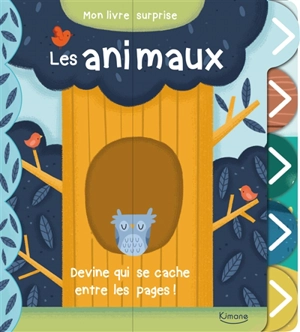 Les animaux : devine qui se cache entre les pages ! - Nick Ackland