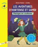 Les aventures d'Hortense et Samir. Panique en coulisses : graphème ou : niveau 3 - Olivier Muller
