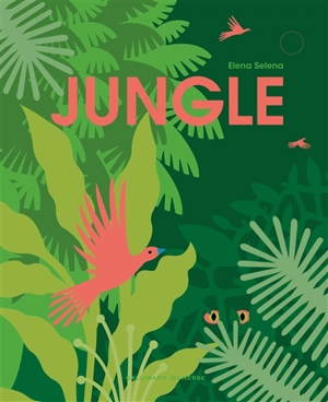 Jungle - Elena Selena