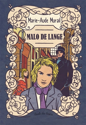 Malo de Lange - Marie-Aude Murail