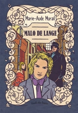 Malo de Lange - Marie-Aude Murail