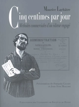 Cinq centimes par jour : méthodes commerciales d'un éditeur engagé - Maurice La Châtre