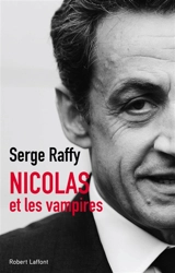Nicolas et les vampires - Serge Raffy