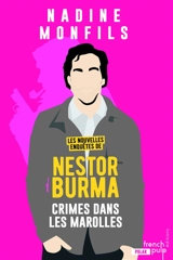 Les nouvelles enquêtes de Nestor Burma. Crime dans les Marolles - Nadine Monfils