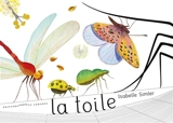 La toile - Isabelle Simler