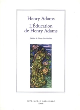 L'éducation de Henry Adams - Henry Adams