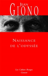 Naissance de l'Odyssée - Jean Giono