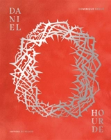 Daniel Hourdé - Dominique Baqué