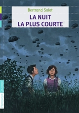 La nuit la plus courte - Bertrand Solet