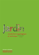 Jardin : vocabulaire typologique et technique - France. Inventaire général du patrimoine culturel