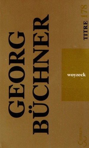 Woyzeck - Georg Büchner