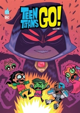 Teen titans go!. Vol. 1