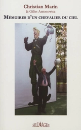 Mémoires d'un chevalier du ciel - Christian Marin