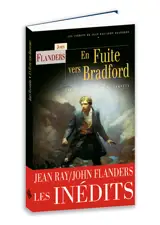 En fuite vers Bradford. Les compagnons de la tempête - Jean Ray