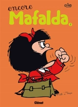 Mafalda. Vol. 2. Encore Mafalda ! - Quino