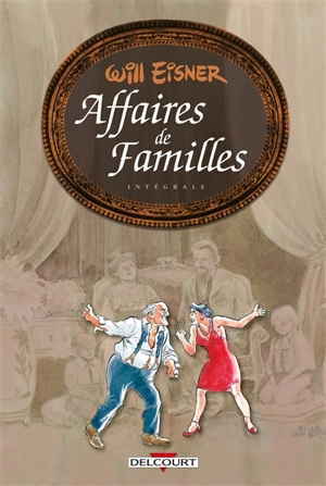 Affaires de famille : trilogie - Will Eisner