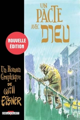 Un pacte avec Dieu : et autres récits - Will Eisner