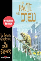 Un pacte avec Dieu : et autres récits - Will Eisner
