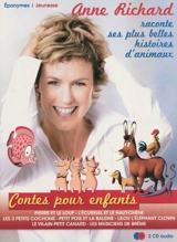 Anne Richard raconte ses plus belles histoires - Anne Richard
