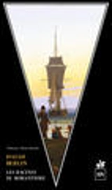 Les racines du romantisme - Isaiah Berlin