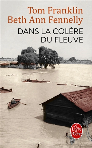 Dans la colère du fleuve - Tom Franklin