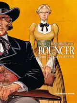 Bouncer. Vol. 7. Coeur double - Alexandro Jodorowsky