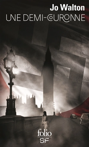 Une demi-couronne - Jo Walton