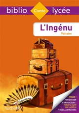 L'ingénu : spécial bac 2020 - Voltaire