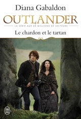 Outlander. Vol. 1. Le chardon et le tartan - Diana Gabaldon