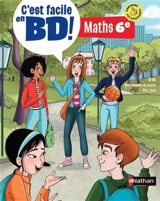 C'est facile en BD ! : maths 6e - Carbone