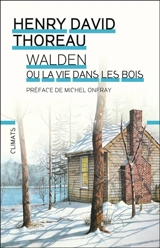 Walden ou La vie dans les bois - Henry David Thoreau