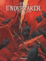Undertaker. Vol. 2. La danse des vautours - Xavier Dorison
