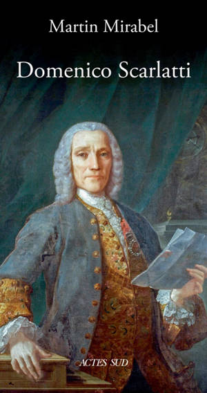 Domenico Scarlatti - Martin Mirabel