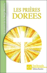 Les prières dorées - Dom Bernardin