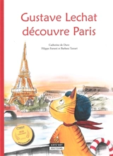 Gustave Lechat découvre Paris - Catherine De Duve