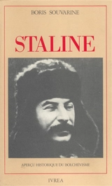 Staline : aperçu historique du bolchevisme - Boris Souvarine