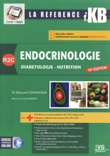 Endocrinologie, diabétologie, nutrition : R2C - Edouard Ghanassia