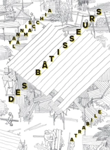 Des bâtisseurs - Yannis La Macchia