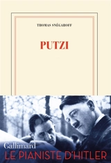 Putzi - Thomas Snégaroff