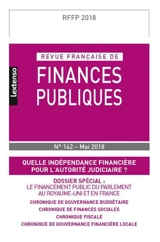 Revue française de finances publiques, n° 142. Quelle indépendance financière pour l'autorité judiciaire ?