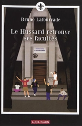 Le Hussard retrouve ses facultés - Bruno Lafourcade