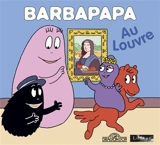 Barbapapa au Louvre - Alice Taylor
