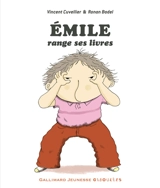 Emile. Emile range ses livres : compilation 10 titres - Vincent Cuvellier