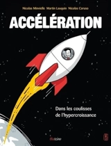Accélération : dans les coulisses de l'hypercroissance - Nicolas Minvielle