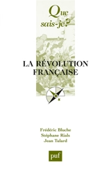 La Révolution française - Frédéric Bluche