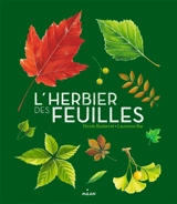 L'herbier des feuilles - Nicole Bustarret