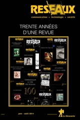 Réseaux, n° 184-185. Trente années d'une revue