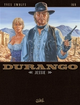 Durango. Vol. 17. Jessie - Yves Swolfs