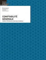 Comptabilité générale : théorie et pratique de la comptabilité générale