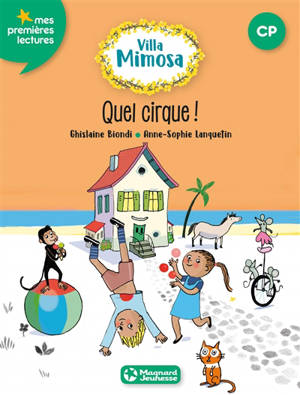 Villa Mimosa. Vol. 4. Quel cirque ! - Ghislaine Biondi